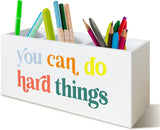 You Can Do Hard Things Desk Pen Holder, Inspirational Decor for Nursery School Psychologist Mental Health Therapy Office Desk, Positive Wooden Pencil Holder Organizer for Office
